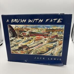 Signed! Brush with Fate by Jack Lewis(2000, Hardcover)